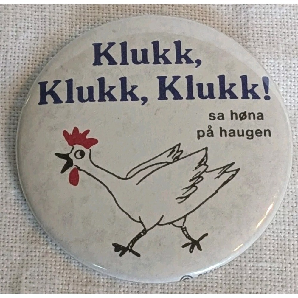Norwegian Pinback Rooster Button Folk Song Klukk Klukk Sa Hona Pa Haugen Chicken - Picture 6 of 6